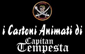 I CARTONI ANIMATI DI CAPITAN TEMPESTA Logo